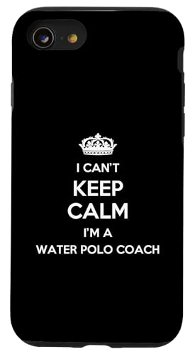 Hülle für iPhone SE (2020) / 7 / 8 Beruf - I Can't Keep Calm I'm A Water Polo Coach