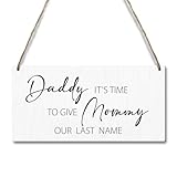 GaNiao Ring Bearer Sign It’s Time To Give Mommy Our Last Name, Daddy Here Comes Mommy Wooden Hanging Sign Rustic Wedding Decor Sign Engagement Ceremony Decorations for Porch Outdoor Wedding Stuff