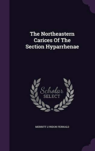 The Northeastern Carices Of The Section Hyparrh... 135492570X Book Cover