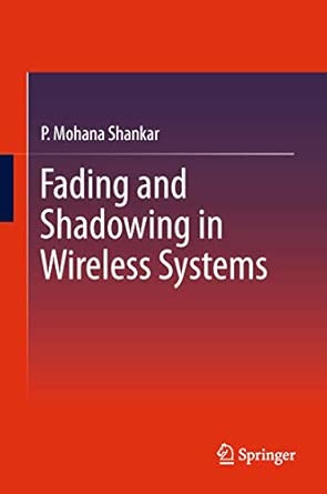Fading and Shadowing in Wireless Systems 2012th Edition book cover