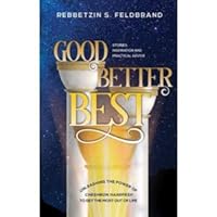 Good, Better, Best 1600917224 Book Cover