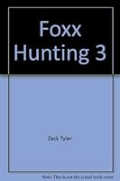 Foxx Hunting 0440124514 Book Cover