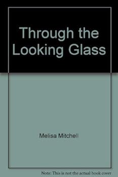 Hardcover Through the Looking Glass Book