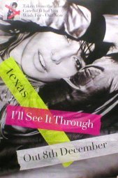 Affiche Texas - I'll See It Through (Q) (K) grande taille 100x150 cm poster mural