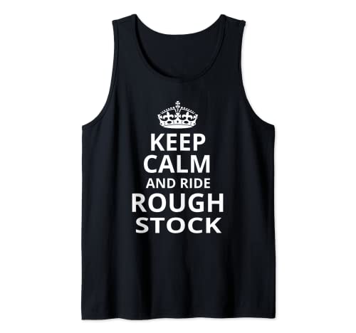 Diseño retro Rough Stock / 'Keep Calm and Ride Rough Stock' Camiseta sin Mangas