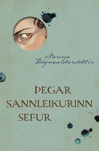 Þegar sannleikurinn sefur (Icelandic Edition) - Nanna Rögnvaldsdóttir