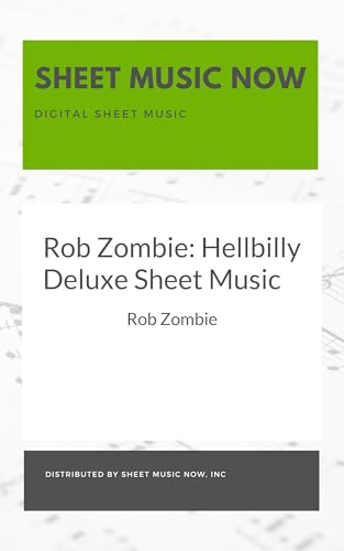Rob Zombie: Hellbilly Deluxe Sheet Music (English Edition)