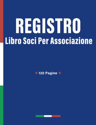Libro Soci per Associazione: Adatto per piccole e grandi associazioni | Grande formato | Qualità premium