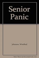 Senior Panic B003VC6XTQ Book Cover