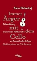 Immer Ärger mit dem Cello 3869710551 Book Cover