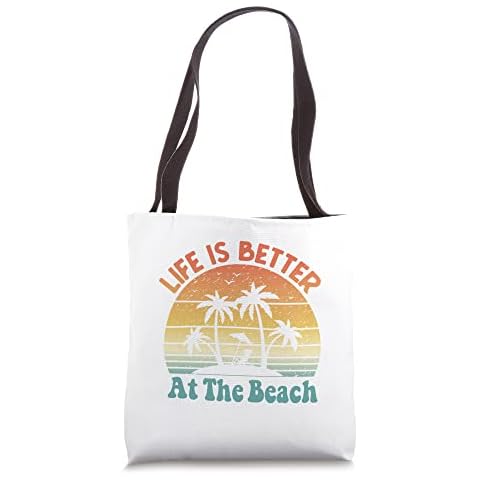 Life Is Better At The Beach Tote Bag Cover