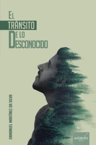 El tránsito de lo desconocido