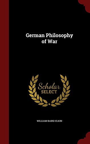 German Philosophy of War 129681176X Book Cover