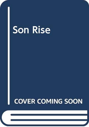 Son Rise 0446342823 Book Cover