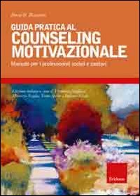Vedi scheda su Amazon Guida pratica al couseling motivazionale. Manuale per i professionisti sociali e sanitari