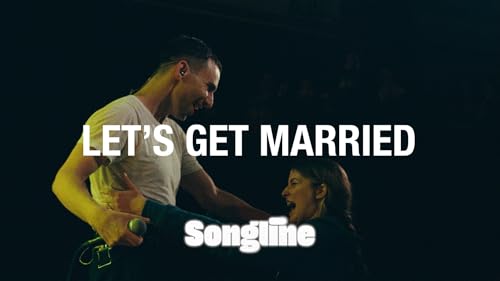 Let's Get Married | Songline
