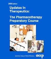 Updates in Therapeutics The Pharmacotherapy Preparatory Course 2006 Edition 0078938023 Book Cover