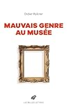  Mauvais genre au musée