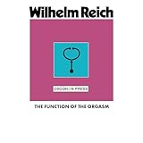 The Function of the Orgasm