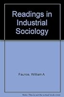 Readings in Industrial Sociology 0137565771 Book Cover