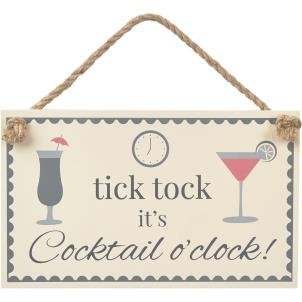 'tick tock it's Cocktails o'clock sign