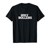 Holy Roller Team Player Fan Coach Mom Dad Women Men Company Softball Bowling Football Football Baseball Rugby Amateur After School Game Sports Team Name Ideas Buy in bulk for whole family Spirit Gear Cheer Holy Roller Style fantaisie