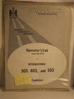Operator's Cab for International 303, 403, and 503 Combines operators ...