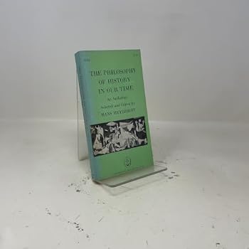 Paperback The Philosophy of History in Our Time Book