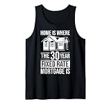 Mortgage Advisor Mortgage Loan Officer Mortgage Broker Tank Top