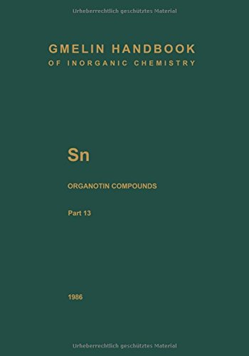 Buy Sn Organotin Compounds (Gmelin Handbook of Inorganic a) — BookShops.in