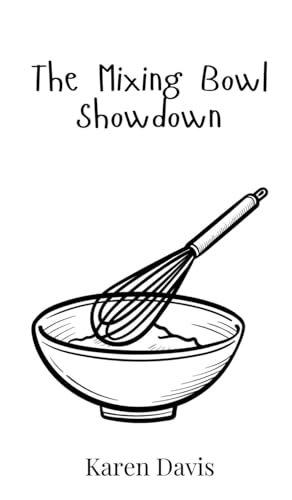 The Mixing Bowl Showdown