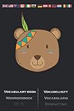  Indianer Bär mit Kopfschmuck und Feder Vokabelheft: Vokabelbuch mit 2 Spalten für Fans der amerikanischen Ureinwohner