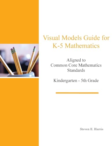 Visual Models Guide for K-5 Mathematics