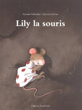Paperback Lily la souris [French] Book