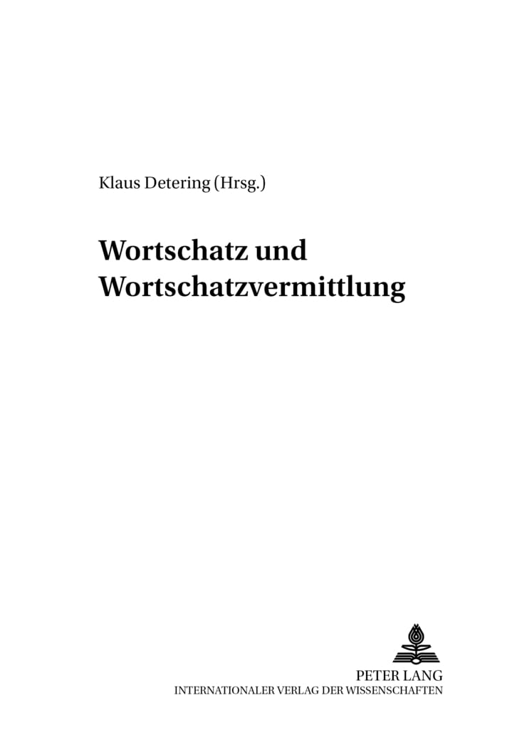 Wortschatz und Wortschatzvermittlung: Linguistische und didaktische Aspekte (Folia Didactica, Band 5)