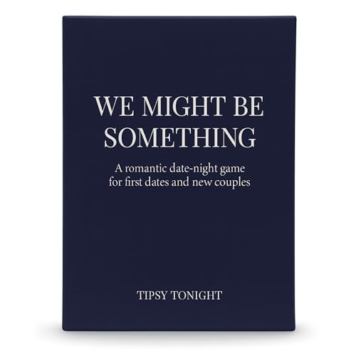 Tipsy Tonight We Might Be Something | First Date Card Game with Conversation Starter Questions for New Couples | Dating Card Game for Date Night | New Relationship Cards