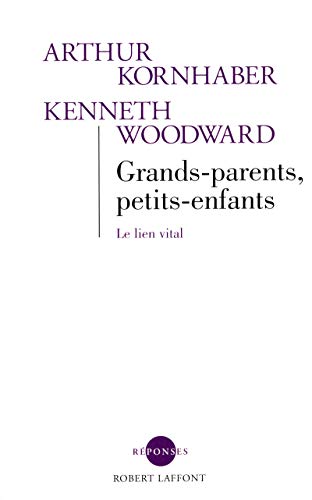 Télécharger Grands-parents, petits-enfants livre En ligne