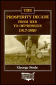 Paperback The Prosperity Decade: From War to Depression, 1917-29 Book