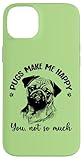 funny mens & womens pugs make me happy pug dog lover custodia per iphone 14 plus