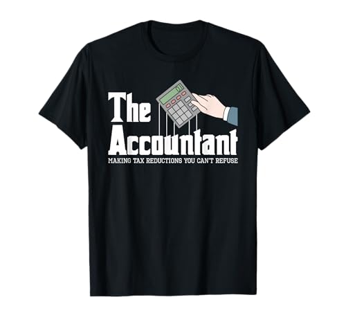 The Accountant - Auditor Bookkeeper Bookkeeping Taxation T-Shirt Small