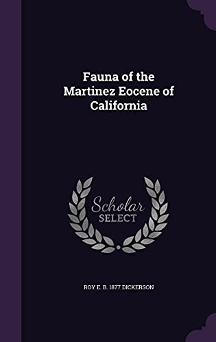 Fauna of the Martinez Eocene of California