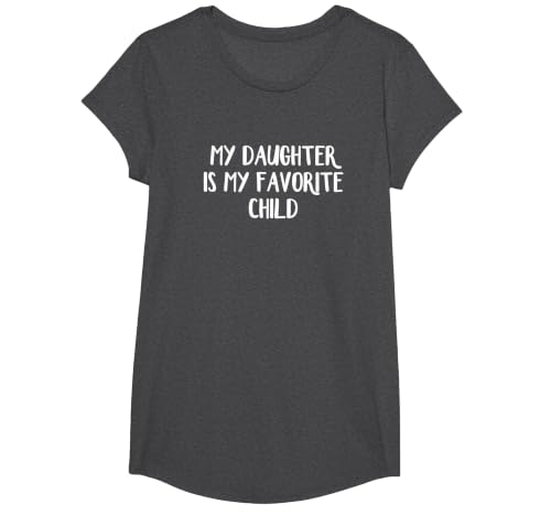 My Daughter is My Favorite Child T-Shirt, Girls, Dark Heather Grey, Large