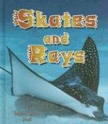 Skates and Rays (The Living Ocean, 6)