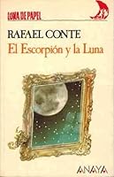 El Escorpión y la Luna 8475254098 Book Cover