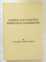 Giorgi-Cavaletto heritage cookbook 0961422211 Book Cover
