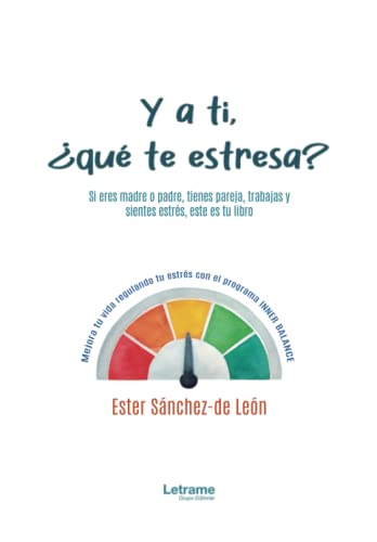 Y a ti, ¿qué te estresa?: 01 (Autoayuda)
