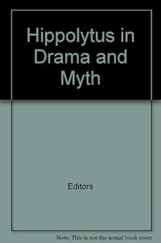 Paperback Hippolytus in Drama and Myth Book