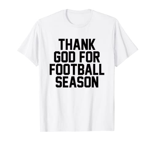 Thank God For Football Season Camiseta para el día del juego (negro) Camiseta