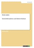  Immobilienaktien und Aktien-Indizes