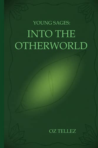 Young Sages: Into the Otherworld